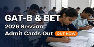 GAT-B and BET 2026 Admit Cards Out; Download Now @exams.nta.nic.in